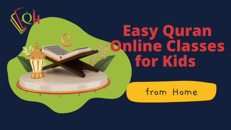 Easy Quran Online Classes for Kids from Home