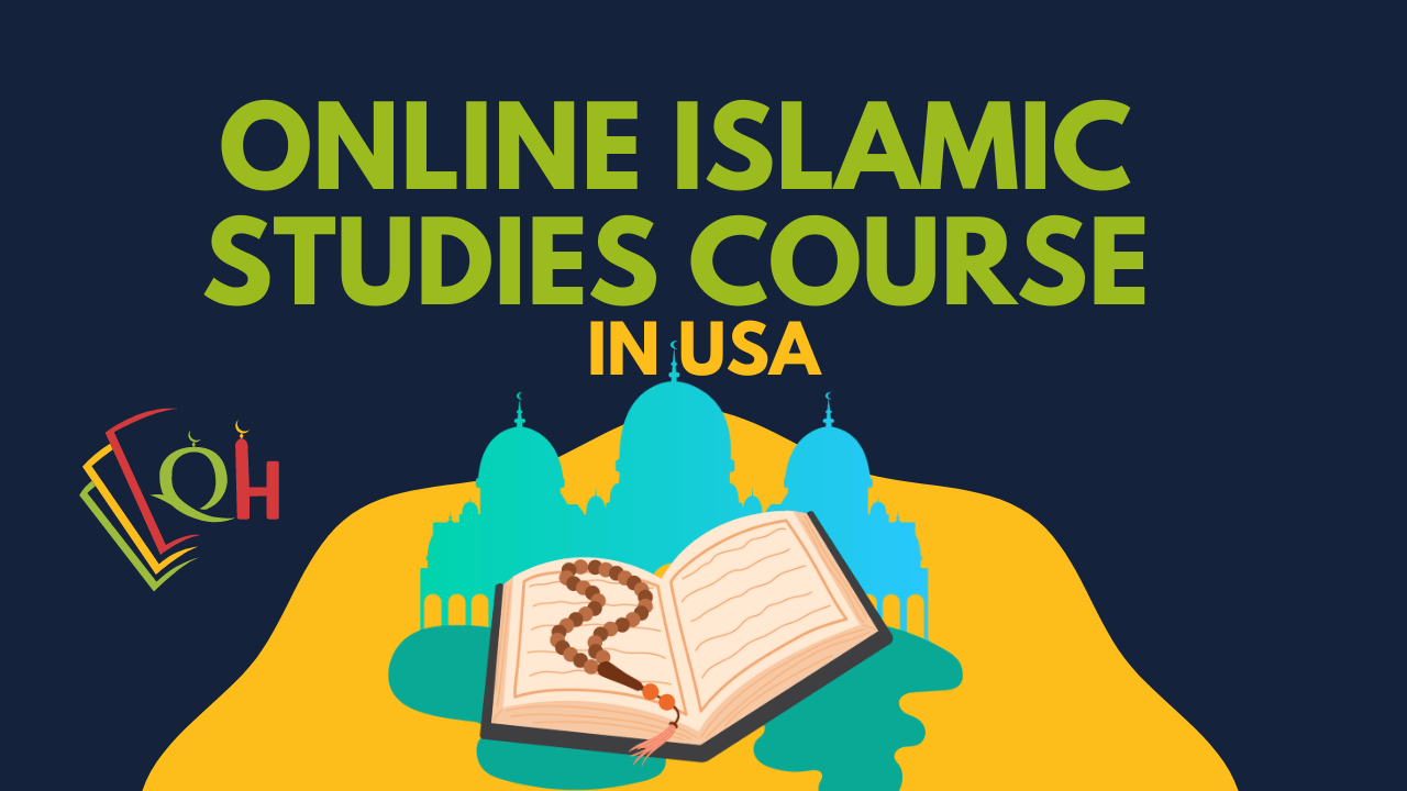 Online islamic studies course in usa