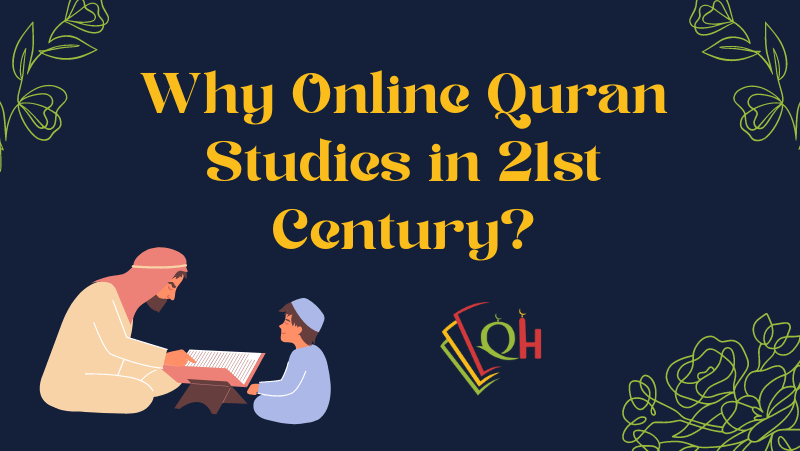 Why Online Quran studies in 2023