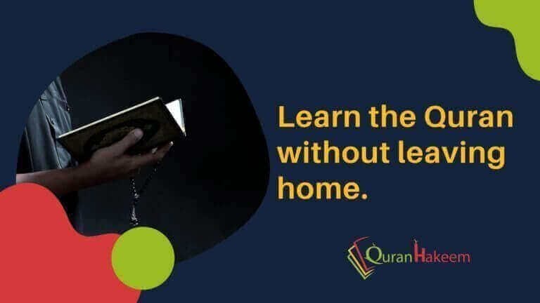 Learn the quran without leaving home.