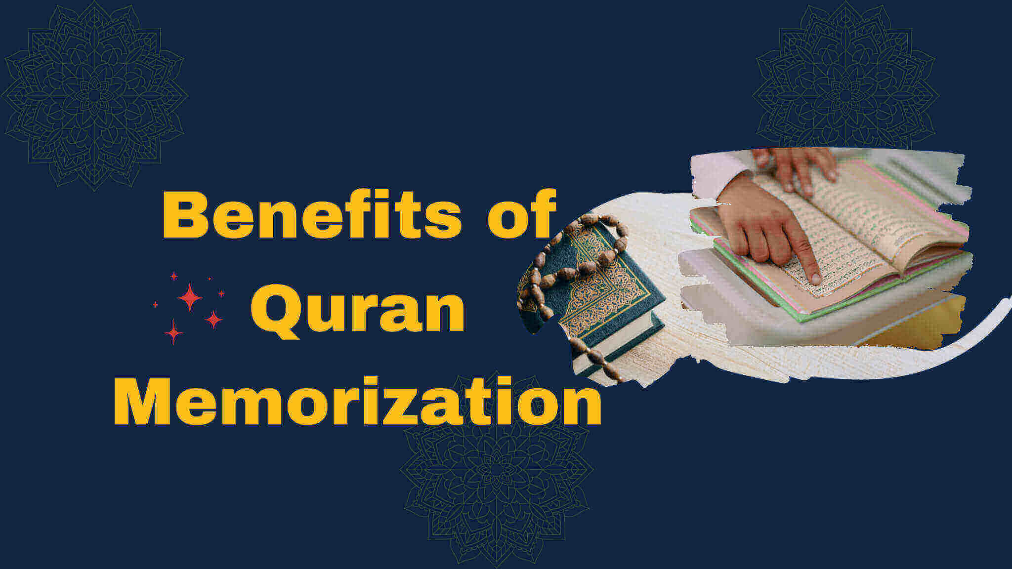 Benefits of quran memorization