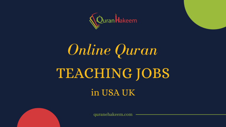 Online Quran teaching jobs in USA UK