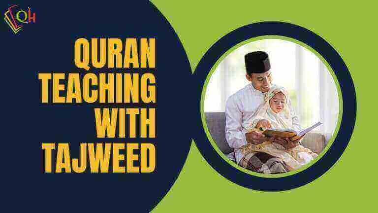 Quran teachings with tajweed
