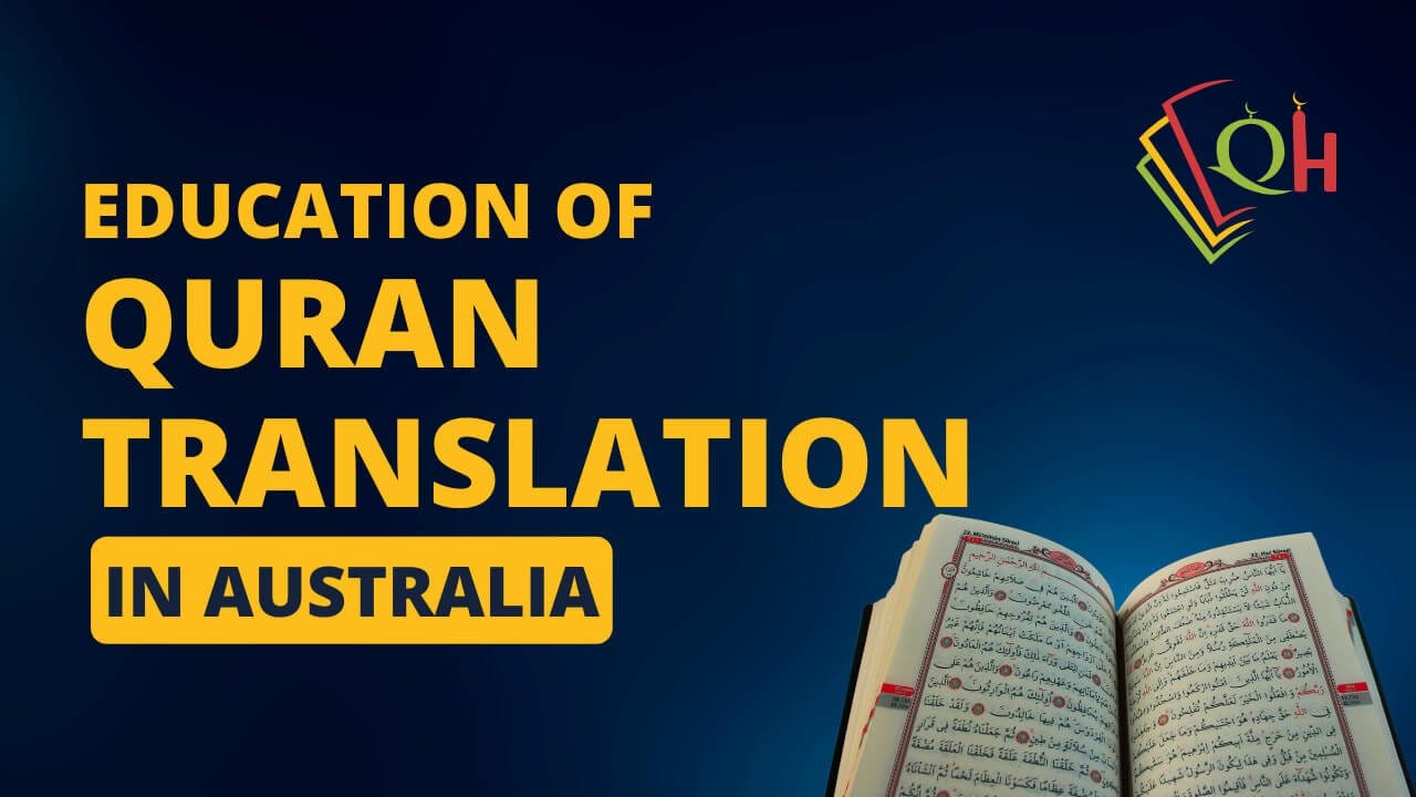 Education of quran translation in australia