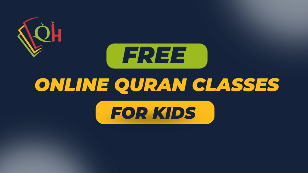 Free Online Quran Classes For Kids