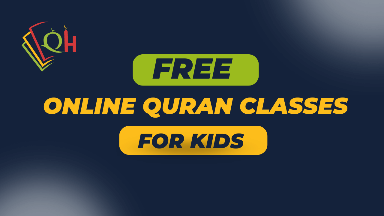 Free Online Quran Classes For Kids