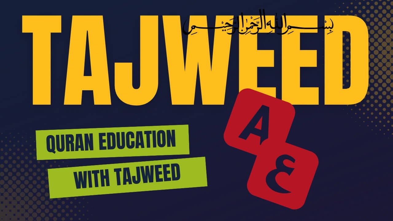 Quran education with tajweed