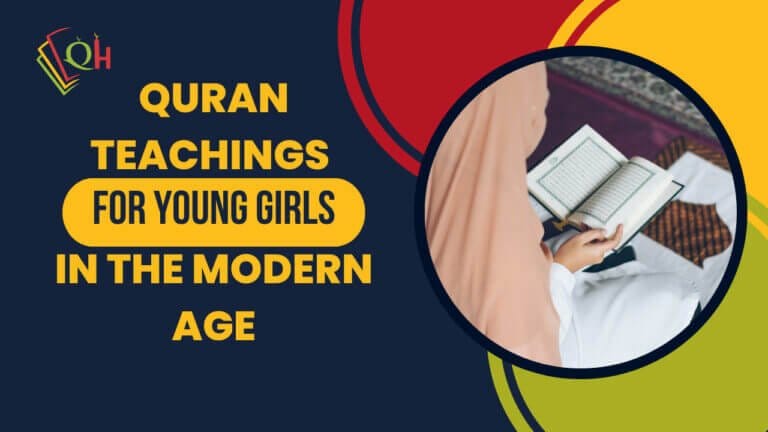 Quran teachings of young girls in the modern age