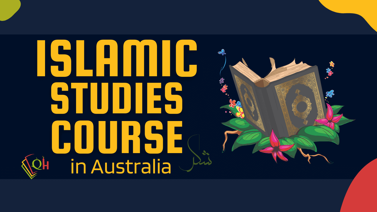 Islamic Studies Course in Australia