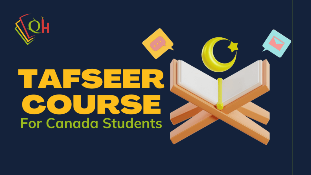 Summer Vacation Quran Courses 13 Tafseer Classes In Canada