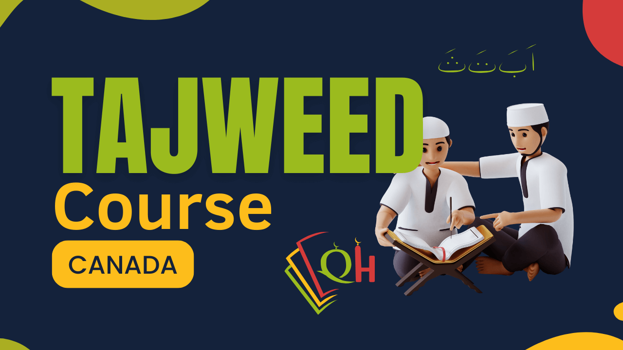 Tajweed Course in Canada