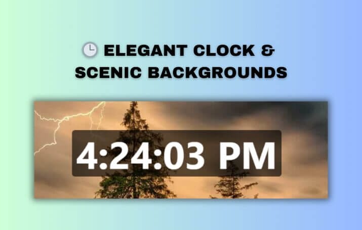 Elegant Clock & Scenic Backgrounds